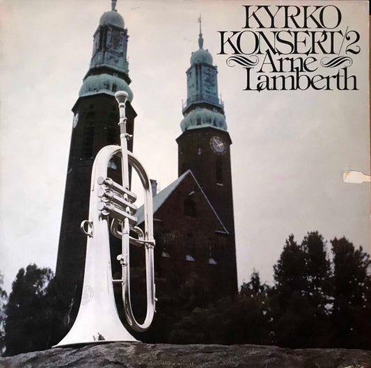 Arne Lamberth : Kyrkokonsert/2 (LP, Album)