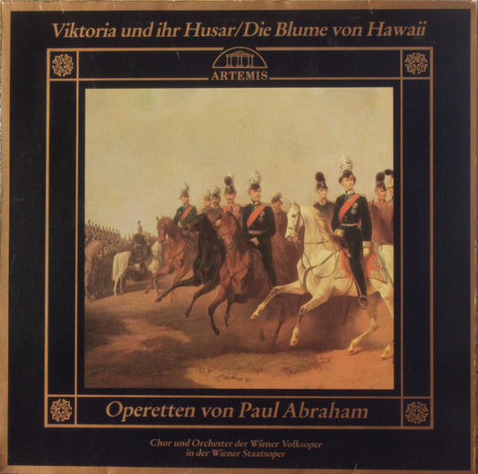 Paul Abraham, Wiener Volksopernorchester : Die Blume Von Hawaii / Viktoria Und Ihr Husar (LP)