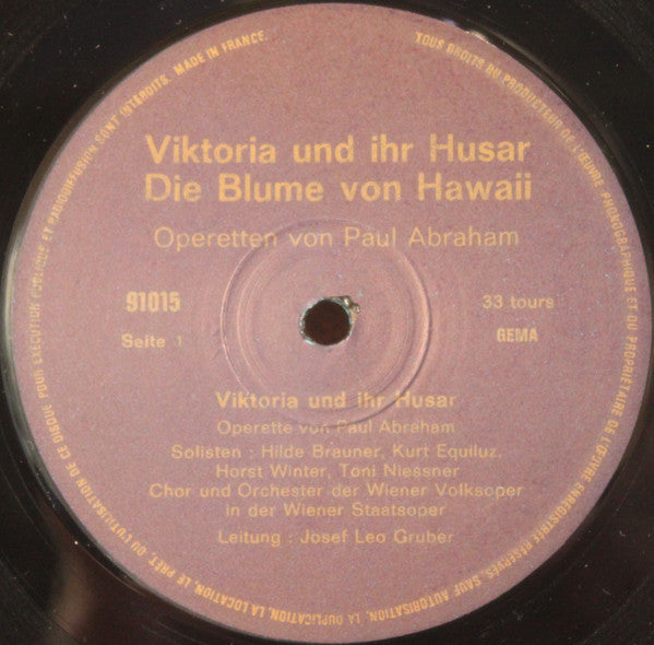 Paul Abraham, Wiener Volksopernorchester : Die Blume Von Hawaii / Viktoria Und Ihr Husar (LP)