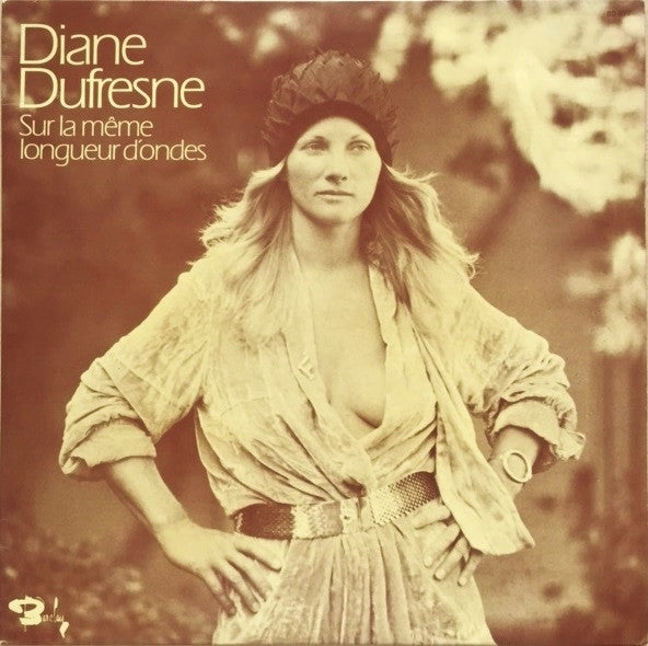 Diane Dufresne : Sur La Même Longueur D'ondes (LP, Album, RE)