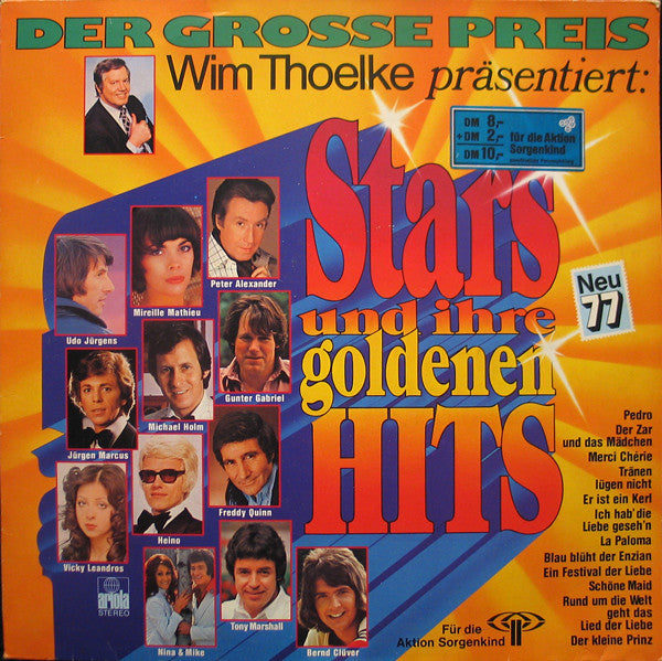 Various : Der Grosse Preis - Wim Thoelke Präsentiert: Stars Und Ihre Goldenen Hits - Neu 77 (LP, Comp)