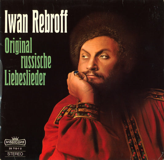 Ivan Rebroff : Original Russische Liebeslieder (LP, Album)