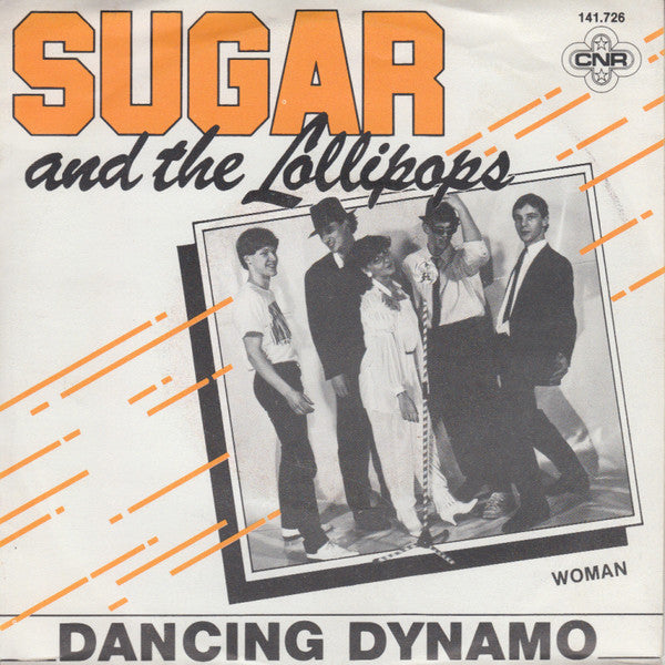 Sugar & The Lollipops : Dancing Dynamo (7", Single)