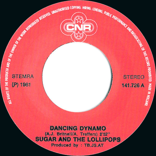 Sugar & The Lollipops : Dancing Dynamo (7", Single)