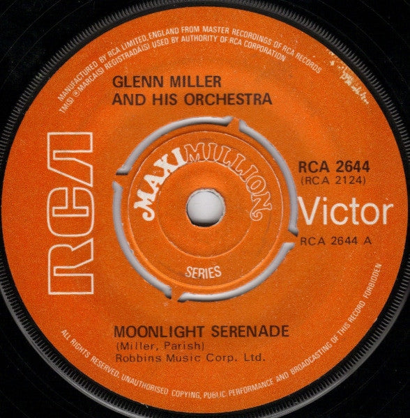 Glenn Miller And His Orchestra : Moonlight Serenade (7", Maxi, RE)