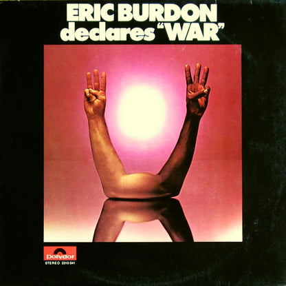 Eric Burdon & War : Eric Burdon Declares "War" (LP, Album)