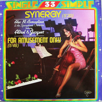 Alec R. Costandinos & The Syncophonic Orchestra Featuring Georges Alirol & Alain Jacquet : Synergy / For Amusement Only (12", Single)