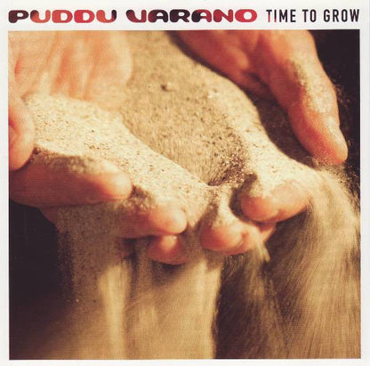 Puddu Varano : Time To Grow (CD, Album)