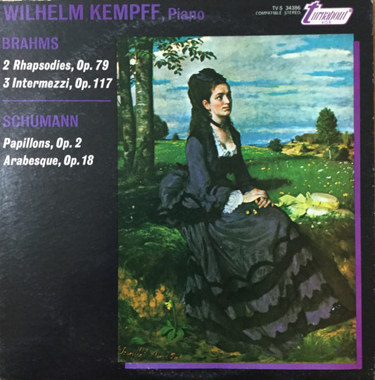 Wilhelm Kempff, Robert Schumann, Johannes Brahms : Brahms: 2 Rhapsodies, Op. 79; 3 Intermezzi, Op. 117 / Schumann: Papillons, Op. 2; Arabesque, Op. 18 (LP, Album)