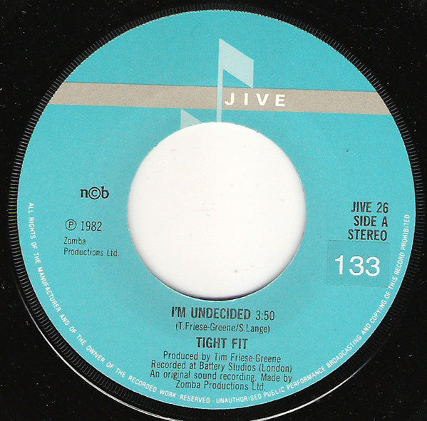 Tight Fit : I'm Undecided (7", Single)