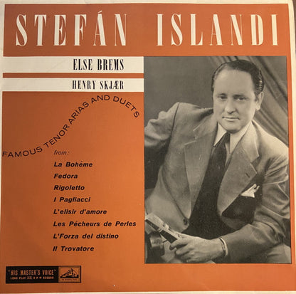 Stefan Islandi : Stefan Islandi Syngur Frægar Tenóraríur & Dúetta Með Else Brems & Henry Skjær (10")