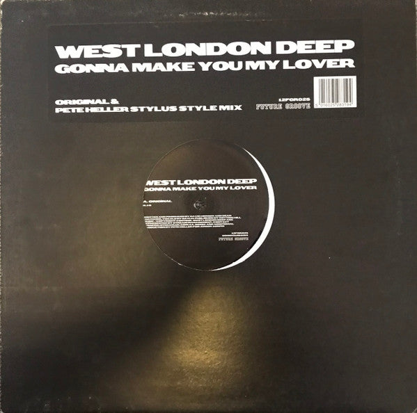 West London Deep : Gonna Make You My Lover (12")