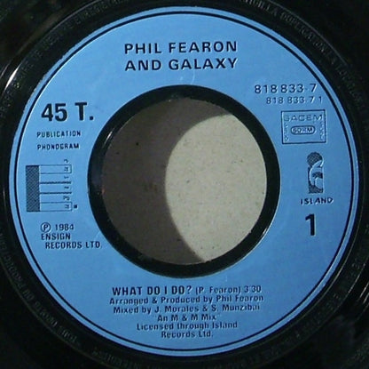 Phil Fearon & Galaxy : What Do I Do? (7", Single)