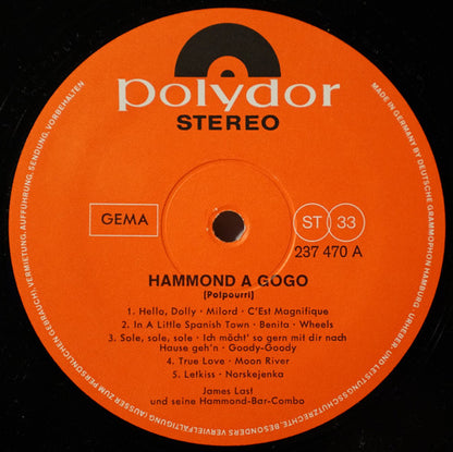 James Last & His Hammond Bar Combo : Hammond À Gogo - 28 Melodien Zum Tanzen Und Träumen (LP, Album)