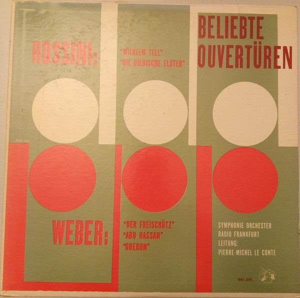 Gioacchino Rossini / Carl Maria Von Weber, Radio-Sinfonie-Orchester Frankfurt, Pierre-Michel Le Conte : Beliebte Ouvertüren (LP)