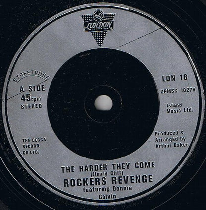 Rockers Revenge Featuring Donnie Calvin : The Harder They Come (7", Single)