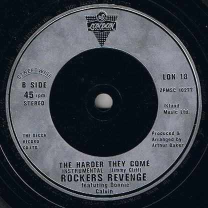 Rockers Revenge Featuring Donnie Calvin : The Harder They Come (7", Single)