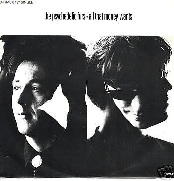 The Psychedelic Furs : All That Money Wants (12")