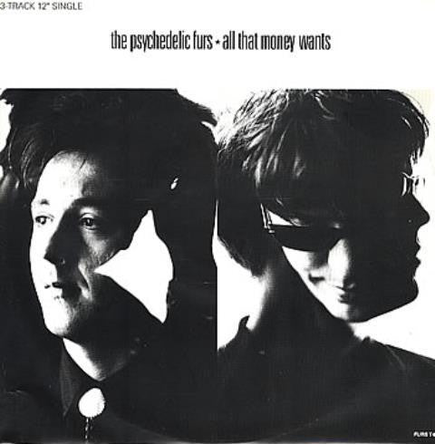 The Psychedelic Furs : All That Money Wants (12")