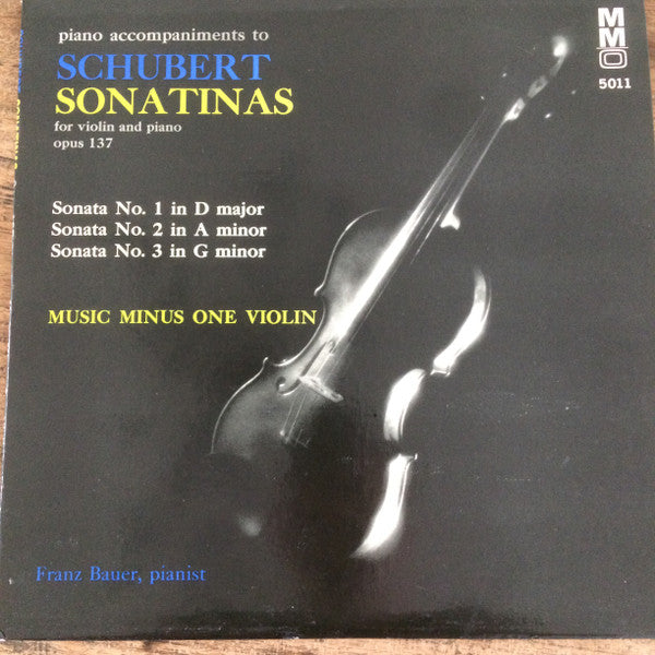 Franz Schubert : Music Minus One Violin -Schubert - 3 Sonatinas (LP)