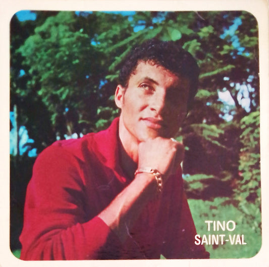 Tino Saint-Val Accompagné Par Les Maxel's : Tino Saint-Val (7")