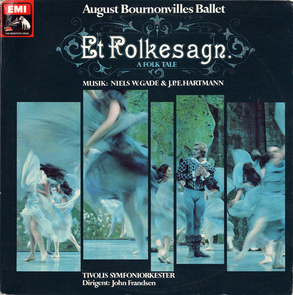 Niels Wilhelm Gade & Johan Peter Emilius Hartmann / Tivolis Symfoniorkester, John Frandsen : Et Folkesagn. A Folk Tale (2xLP, Album)