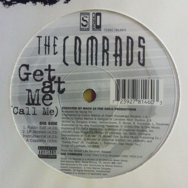 The Comrads : Get At Me (Call Me) / Die Hard (12")