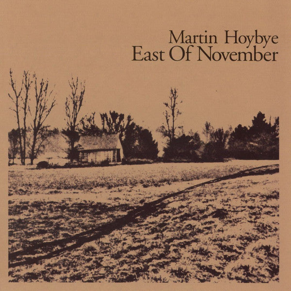 Martin Høybye : East Of November (CD)