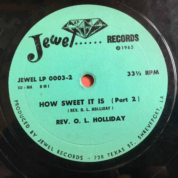 Rev. O.L. Holliday : How Sweet It Is (LP, Album, Mono)