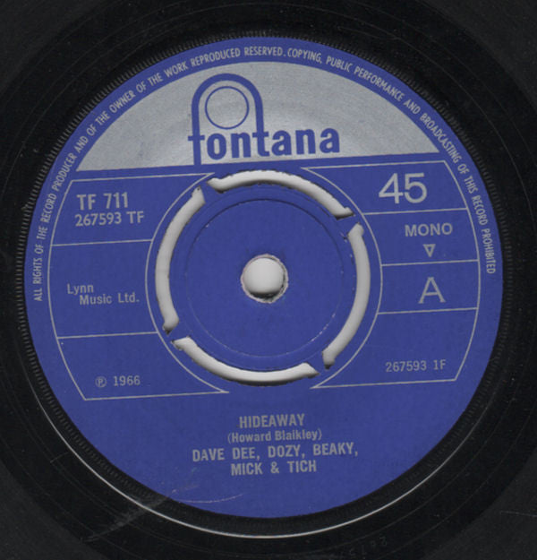 Dave Dee, Dozy, Beaky, Mick & Tich : Hideaway (7", Single, Mono, 4 P)