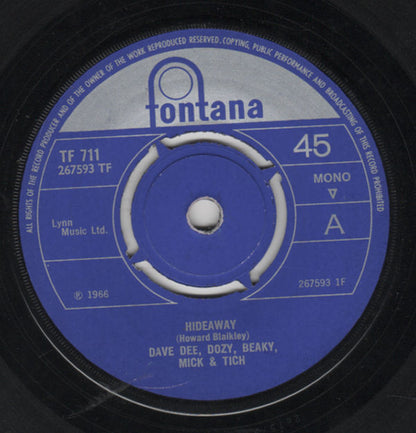 Dave Dee, Dozy, Beaky, Mick & Tich : Hideaway (7", Single, Mono, 4 P)