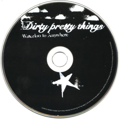 Dirty Pretty Things : Waterloo To Anywhere (CD, Album, S/Edition)