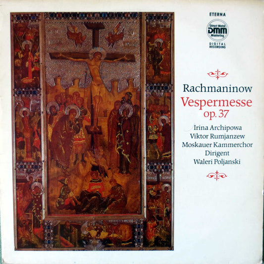 Sergei Vasilyevich Rachmaninoff - The USSR Ministry Of Culture Chamber Choir, Valery Polyansky : Vespermesse Op. 37 (LP)