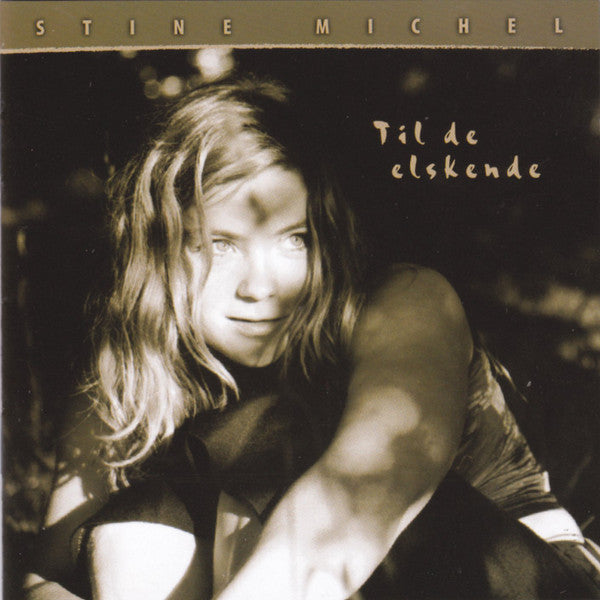 Stine Michel : Til De Elskende (CD, Album, Promo)