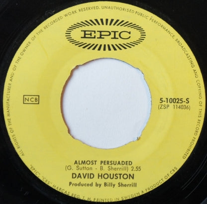 David Houston : Almost Persuaded / We Got Love (7", Single)