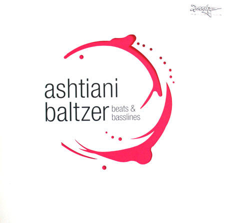 Ashtiani & Baltzer : Beats & Basslines (2x12", Album)