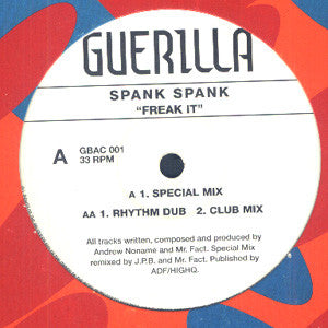 Spank Spank (2) : Freak It (12")