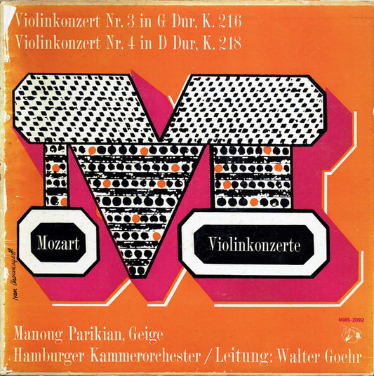 Wolfgang Amadeus Mozart, Manoug Parikian, Hamburger Kammerorchester / Walter Goehr : Violinkonzert Nr. 3 In G Dur, K. 216 / Violinkonzert Nr. 4 In D Dur, K. 218 (LP, Mono)