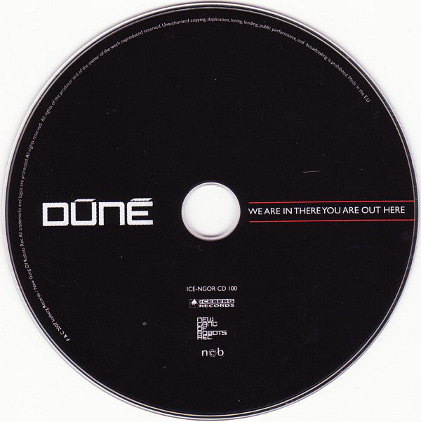 Dúné : We Are In There You Are Out Here (CD, Album)