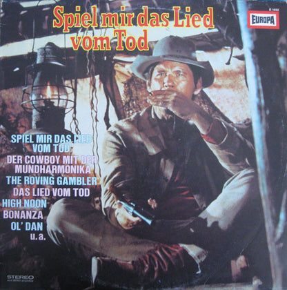 The Cinema Sound Stage Orchestra / The Nashville Gamblers / The Westward Wanderers : Spiel Mir Das Lied Vom Tod (LP, Album)