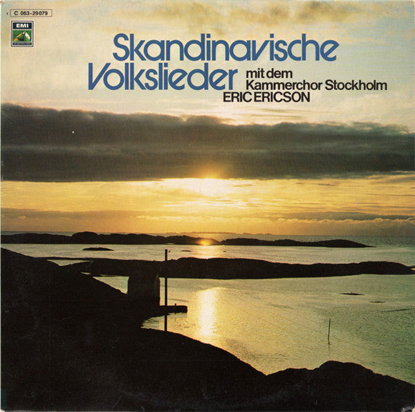 Kammarkören, Eric Ericson : Skandinavische Volkslieder Mit Dem Kammerchor Stockholm (LP, Album)