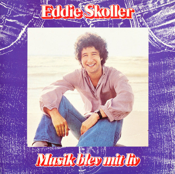 Eddie Skoller : Musik Blev Mit Liv (LP, Album)