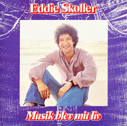 Eddie Skoller : Musik Blev Mit Liv (LP, Album)