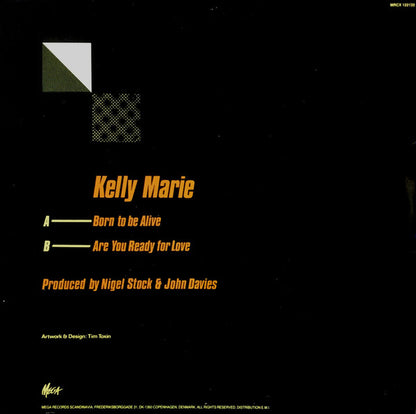 Kelly Marie : Born To Be Alive (12")