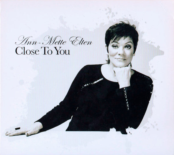 Ann-Mette Elten : Close To You (CD, Album, Dig)