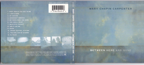 Mary Chapin Carpenter : Between Here And Gone (CD, Album)