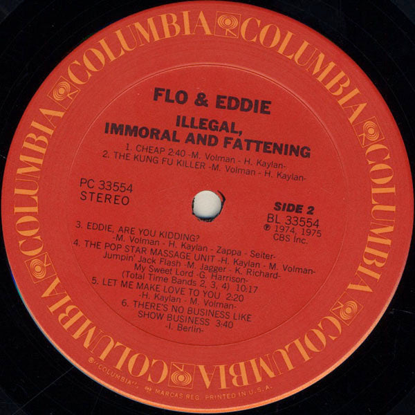 Flo & Eddie : Illegal, Immoral And Fattening (LP, Album, San)