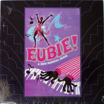 Eubie Blake : Eubie! A New Musical Revue (LP, Album, Club)