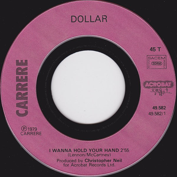 Dollar : I Wanna Hold Your Hand (7", Single)