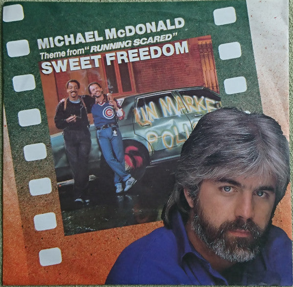 Michael McDonald : Sweet Freedom (7", Single)